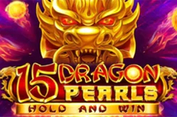 15 Dragon Pearls: Hold and Win slot